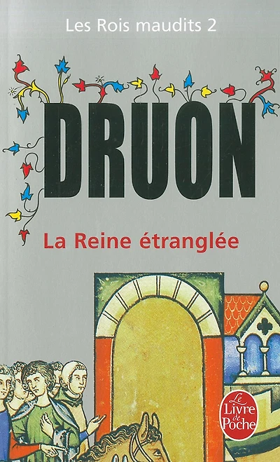 La reine étranglée: roman historique