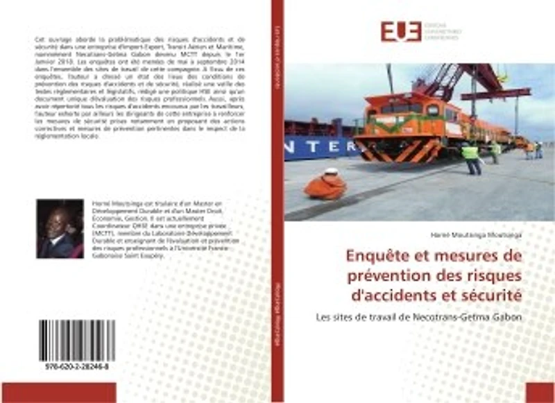 Enquete et mesures de prevention des risques d'accidents et securite: Les sites de travail de Necotrans-Getma Gabon