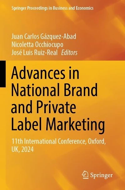 Advances in National Brand and Private Label Marketing: 11th International Conference, Oxford, UK, 2024