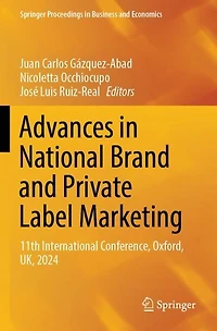 Advances in National Brand and Private Label Marketing: 11th International Conference, Oxford, UK, 2024