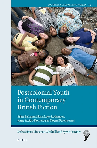 Postcolonial Youth Contemporary British Fiction