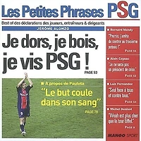 Les petites phrases PSG: best of des déclarations des joueurs, entraîneurs & dirigeants