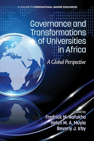 Governance and Transformations of Universities Africa: A Global Perspective