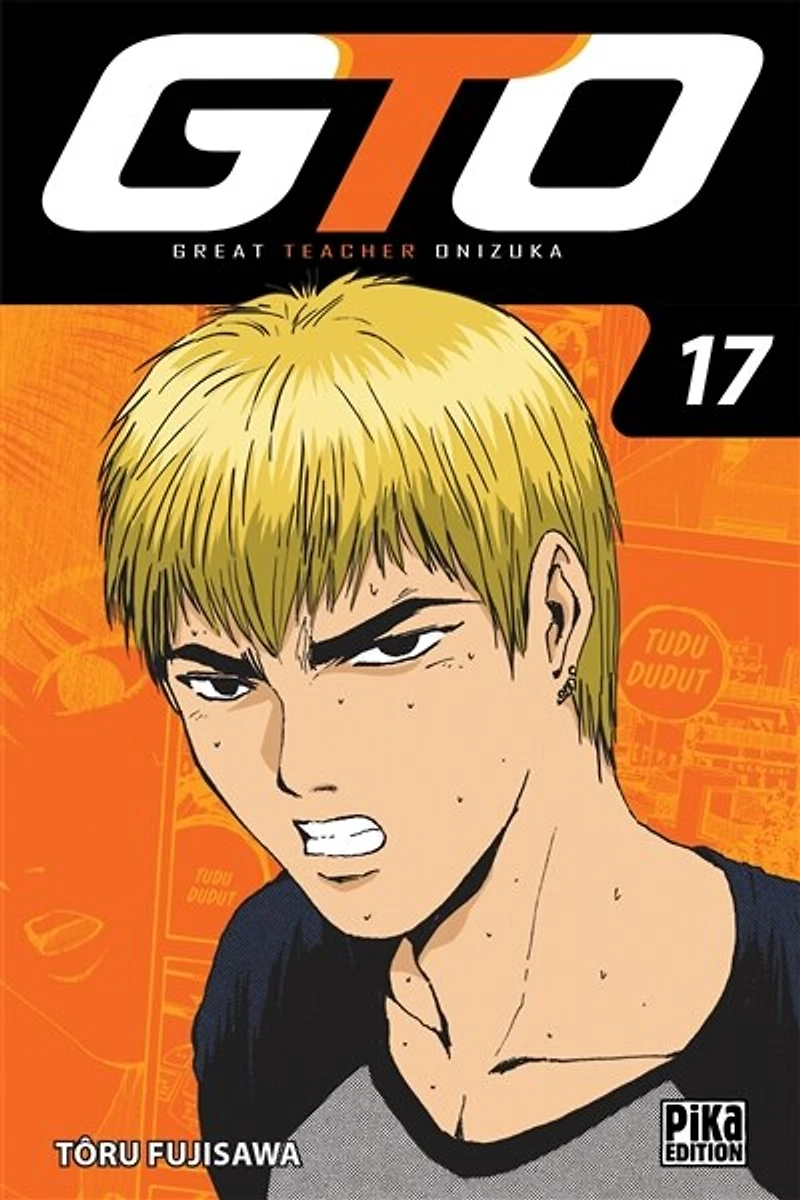 GTO (Great teacher Onizuka), Vol. 17