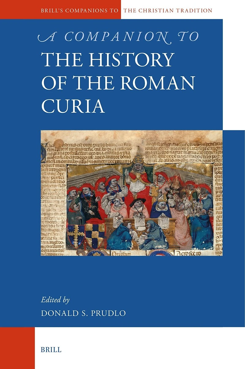 A Companion to the History of the Roman Curia