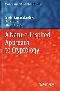A Nature-Inspired Approach to Cryptology