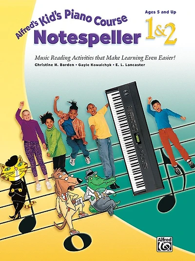 Alfred's Kid's Piano Course Notespeller, Bk 1 And 2: Music Reading Activities That Make Learning Even Easier!