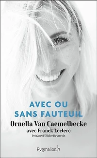 Avec ou sans fauteuil