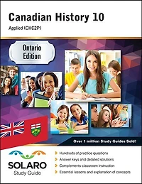 Canadian History 10, Applied (CHC2P): SOLARO Study Guide