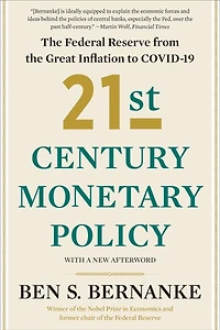 21st Century Monetary Policy: the Federal Reserve from Great Inflation to COVID-19