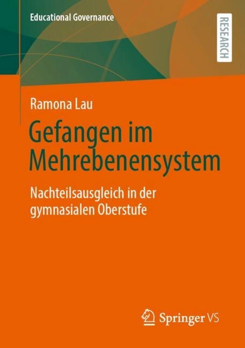 Gefangen im Mehrebenensystem: Nachteilsausgleich der gymnasialen Oberstufe