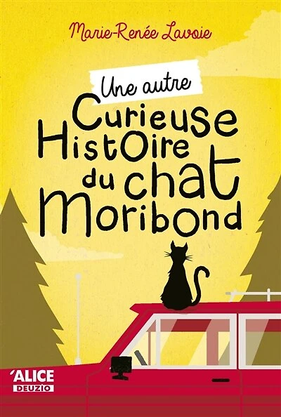 Une autre curieuse histoire du chat moribond