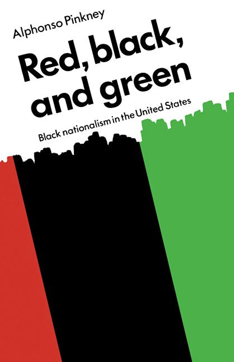 Red Black and Green: Black Nationalism in the United States