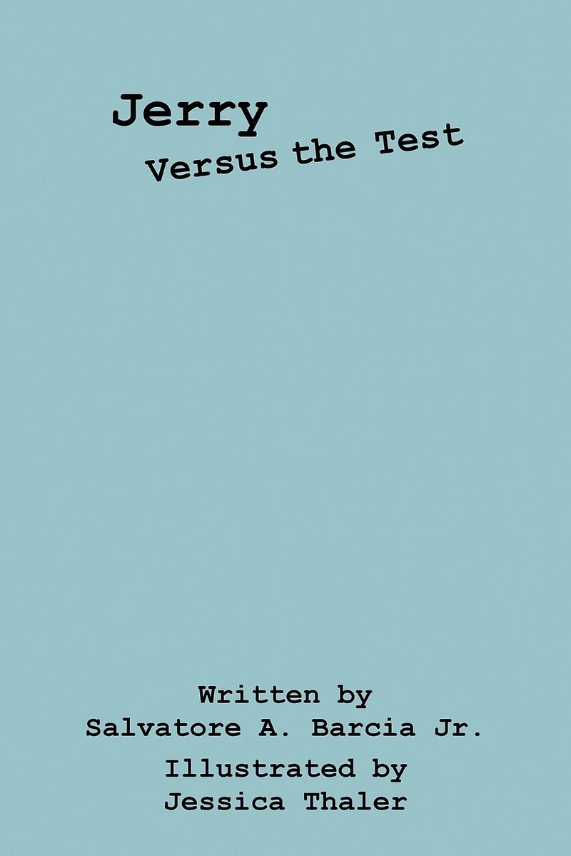 Jerry Versus the Test