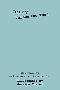 Jerry Versus the Test