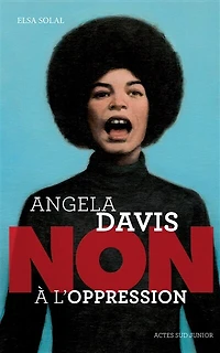Angela Davis: non à l'oppression