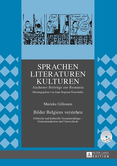 Bilder Belgiens verstehen: Politische und kulturelle Zusammenhaenge – Gemeinsamkeiten Unterschiede