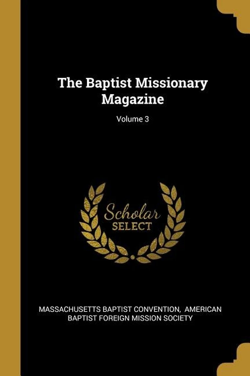 The Baptist Missionary Magazine; Volume 3