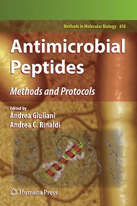 Antimicrobial Peptides: Methods and Protocols