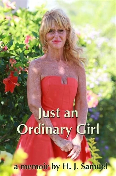 Just An Ordinary Girl: A Memoir
