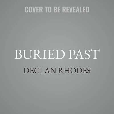 Buried Past
