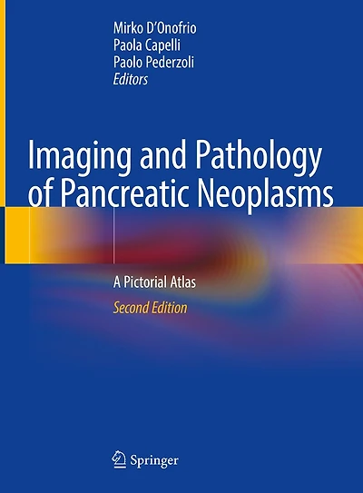 Imaging and Pathology of Pancreatic Neoplasms: A Pictorial Atlas