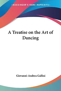 A Treatise On The Art Of Dancing