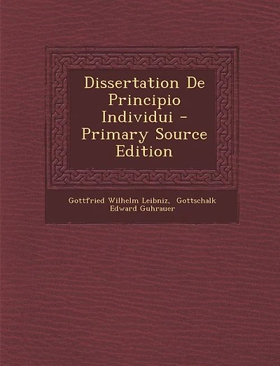 Dissertation De Principio Individui - Primary Source Edition