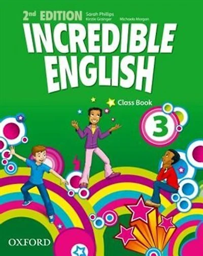 Incredible English: Level 3 Class Book