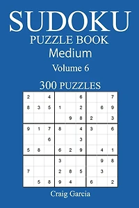 300 Medium Sudoku Puzzle Book: Volume