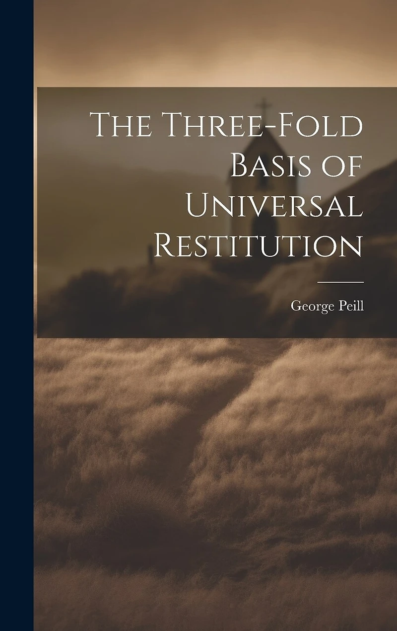 The Three-Fold Basis of Universal Restitution