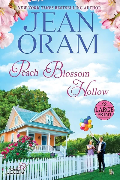 Peach Blossom Hollow: A Sweet Friends to Lovers Romance