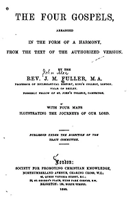 The Four Gospels, Arranged in the Form of a Harmony, from the Text of the Authorized Version