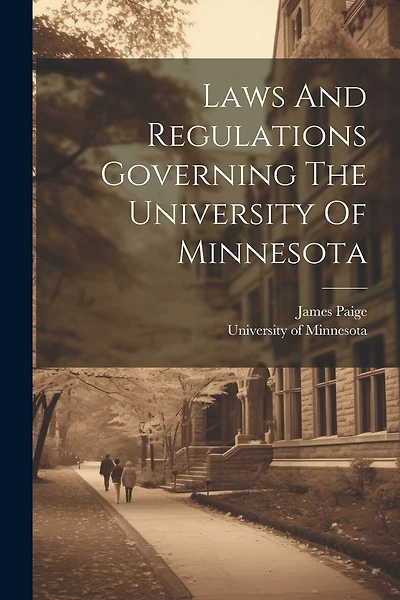 Laws And Regulations Governing The University Of Minnesota