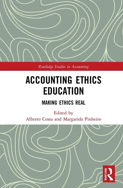 Accounting Ethics Education: Making Real