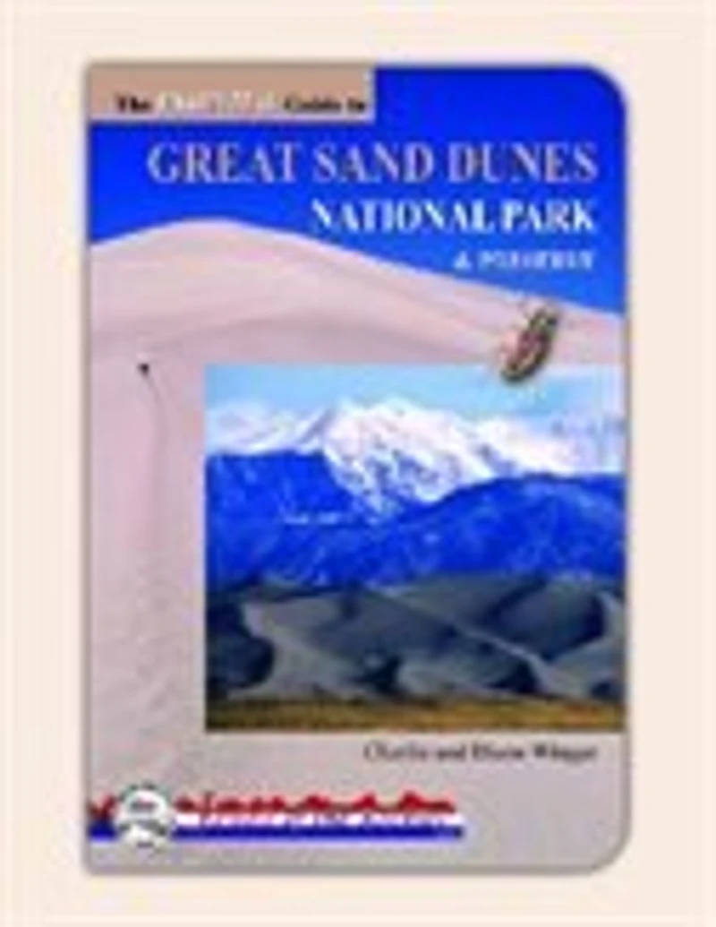 The Essential Guide to Great Sand Dunes National Park and Preserve