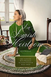 An Amish Heirloom: A Legacy Of Love, The Cedar Chest, Treasured Book, Midwife's Dream