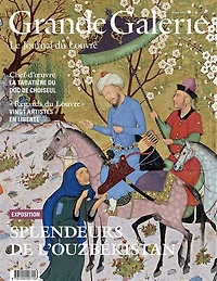 Grande Galerie, le journal du Louvre, n°61. Splendeurs de l'Ouzbékistan : exposition: exposition