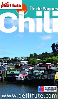 Chili, île de Pâques 2025-2026 Petit Futé: 2026-2027