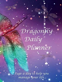 Dragonfly Daily Planner: Undated Planner