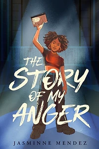The Story of My Anger