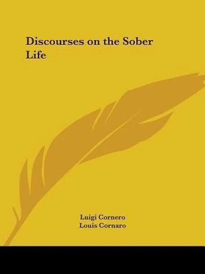 Discourses on the Sober Life