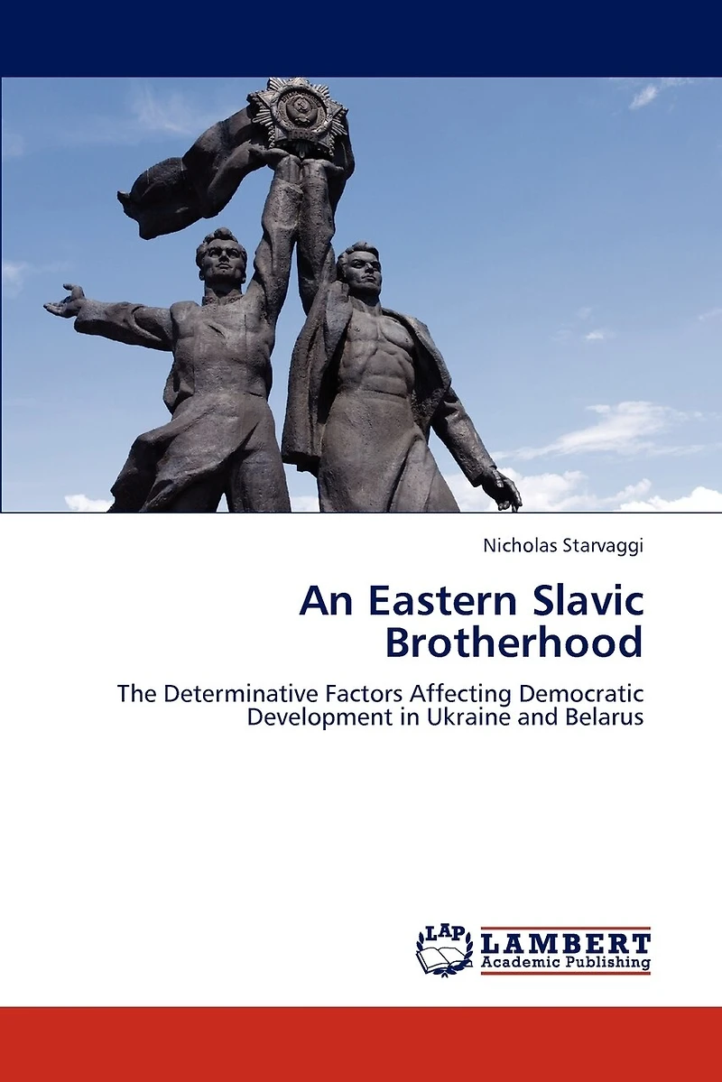 An Eastern Slavic Brotherhood