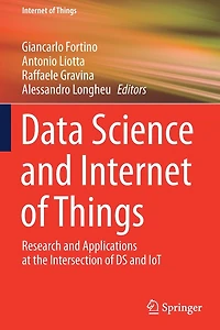 Data Science and Internet of Things: Research and Applications at the Intersection of DS and IoT