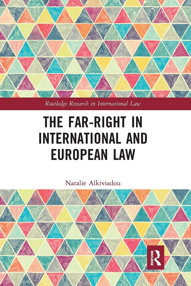 The Far-Right International and European Law