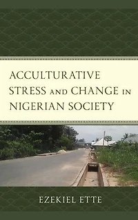 Acculturative Stress and Change Nigerian Society