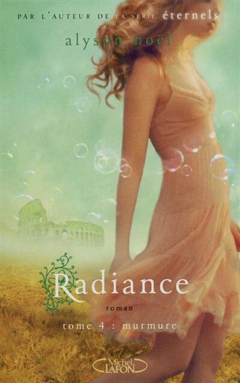 Radiance - Tome 4: Murmure