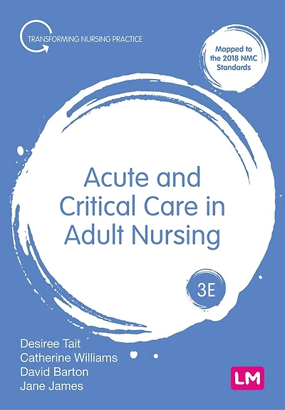ACUTE AND CRITICAL CARE ADU LT NURSING