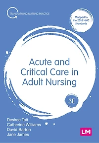 ACUTE AND CRITICAL CARE ADU LT NURSING