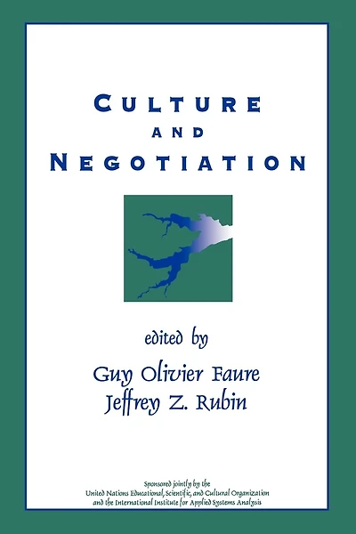 Culture And Negotiation: The Resolution Of Water Disputes